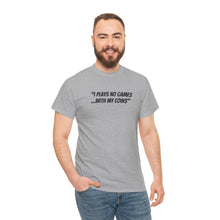 Load image into Gallery viewer, NBL Nation Hustle Gear | I Plays No Games With My Coin$ | TNBL Collection