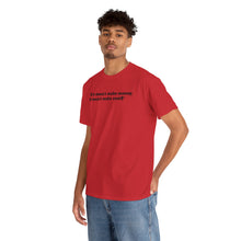 Load image into Gallery viewer, NBL Nation Hustle Gear | If It Doesn't Make Money It Doesn't Make Cent$ | TNBL Collection
