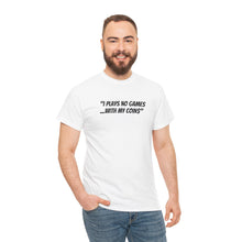 Load image into Gallery viewer, NBL Nation Hustle Gear | I Plays No Games With My Coin$ | TNBL Collection
