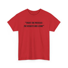 Load image into Gallery viewer, NBL Nation Hustle Gear | Trust The Process-The Results Will Come | TNBL Collection
