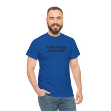 Load image into Gallery viewer, NBL Nation Hustle Gear | I Plays No Games With My Coin$ | TNBL Collection
