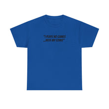 Load image into Gallery viewer, NBL Nation Hustle Gear | I Plays No Games With My Coin$ | TNBL Collection
